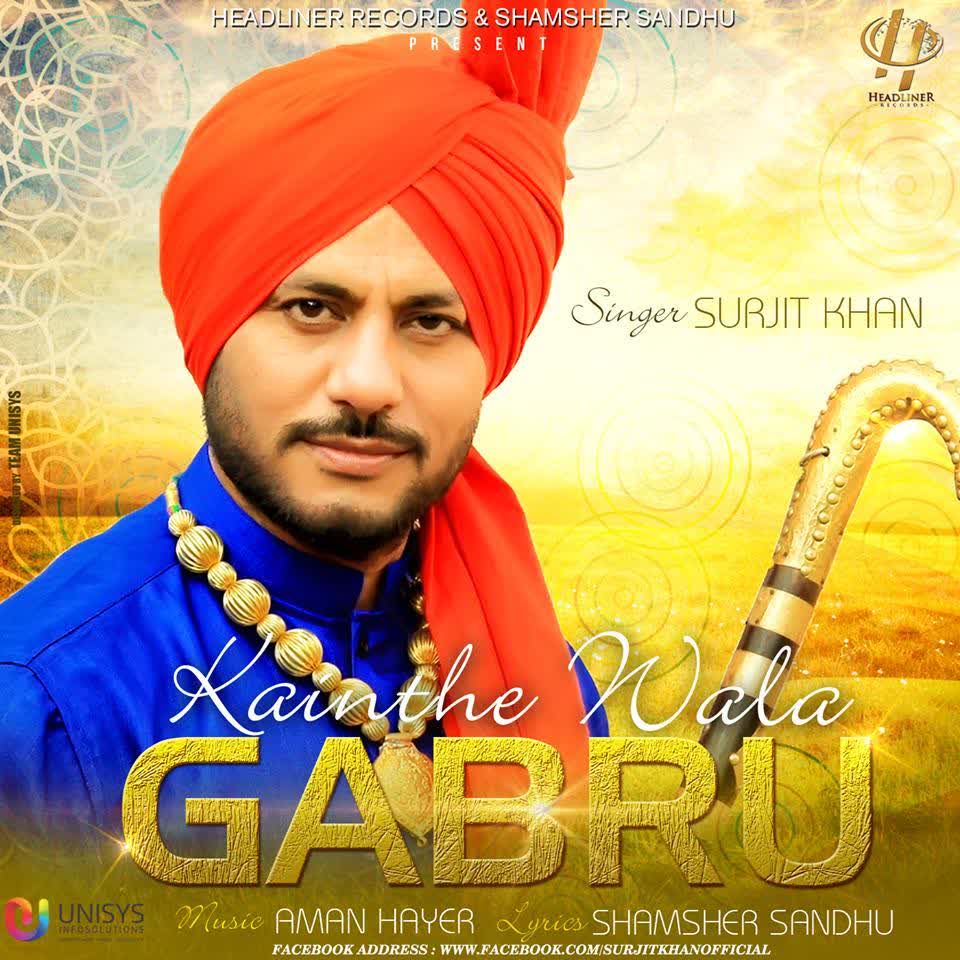 Kainthe Wala Gabru Surjit Khan  Mp3 song download