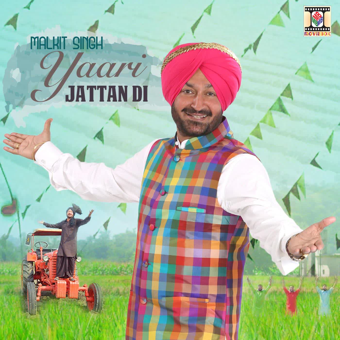 Yaari Jattan Di Malkit Singh  Mp3 song download