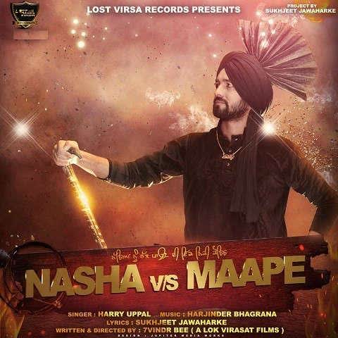 Nasha VS Maape Harry Uppal  Mp3 song download