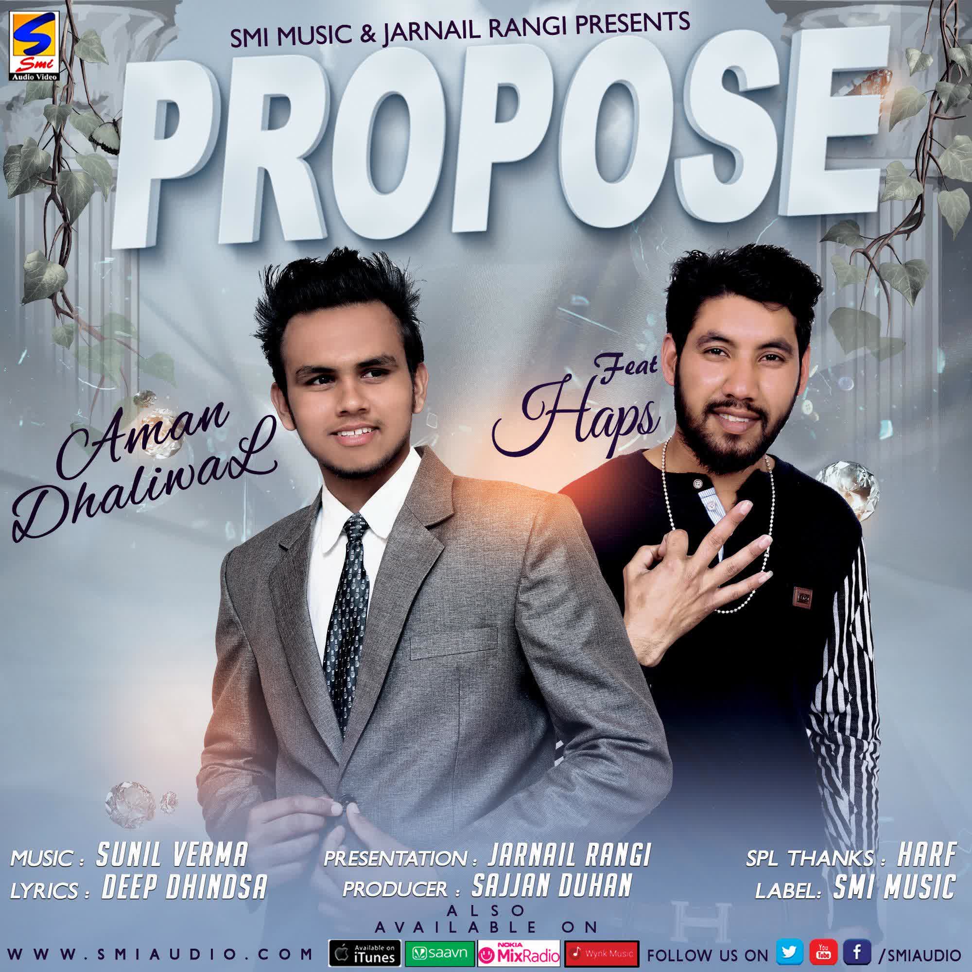 Propose Aman Dhaliwal  Mp3 song download