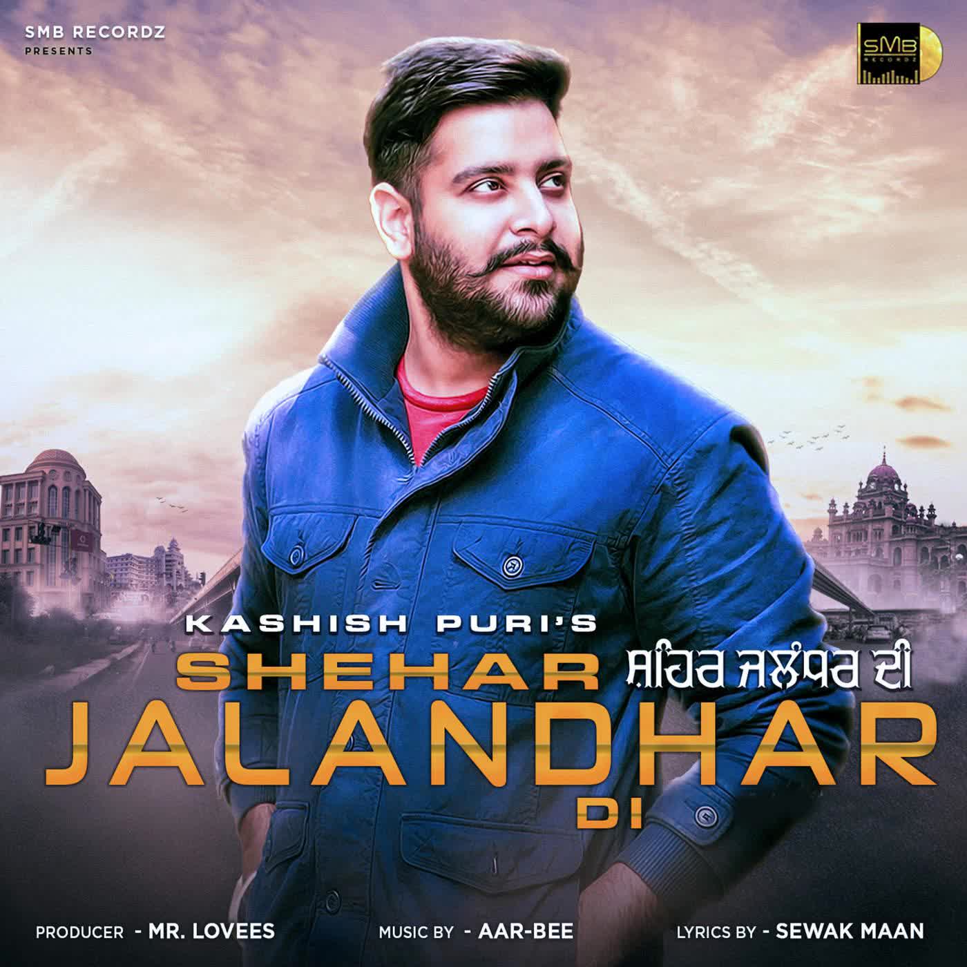 Shehar Jalandhar Di Kashish Puri  Mp3 song download