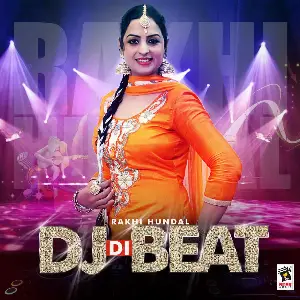 DJ Di Beat Rakhi Hundal