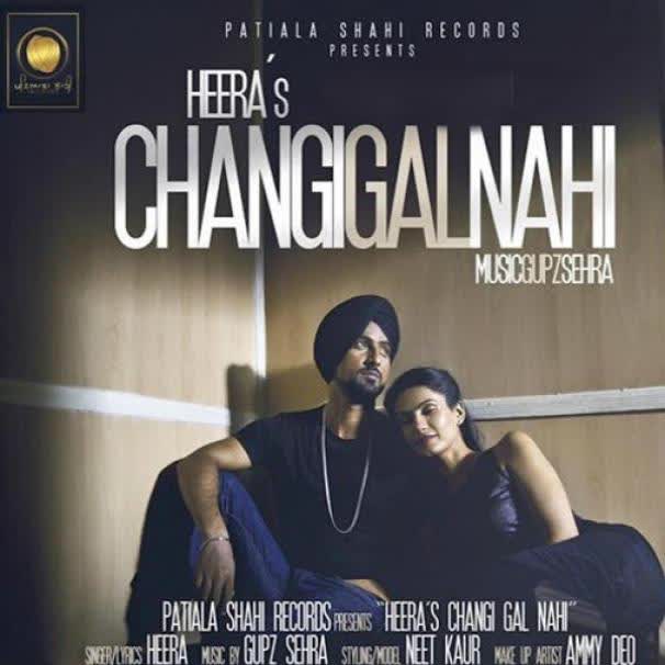 Changi Gal Nahi Heera  Mp3 song download