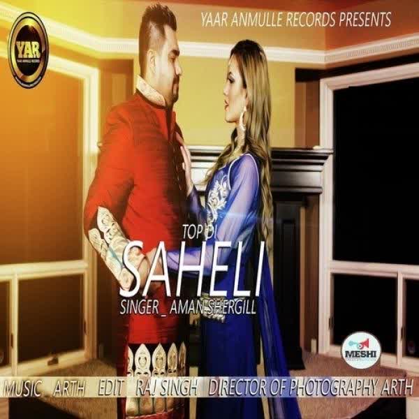 Top Di Saheli Aman Shergill  Mp3 song download