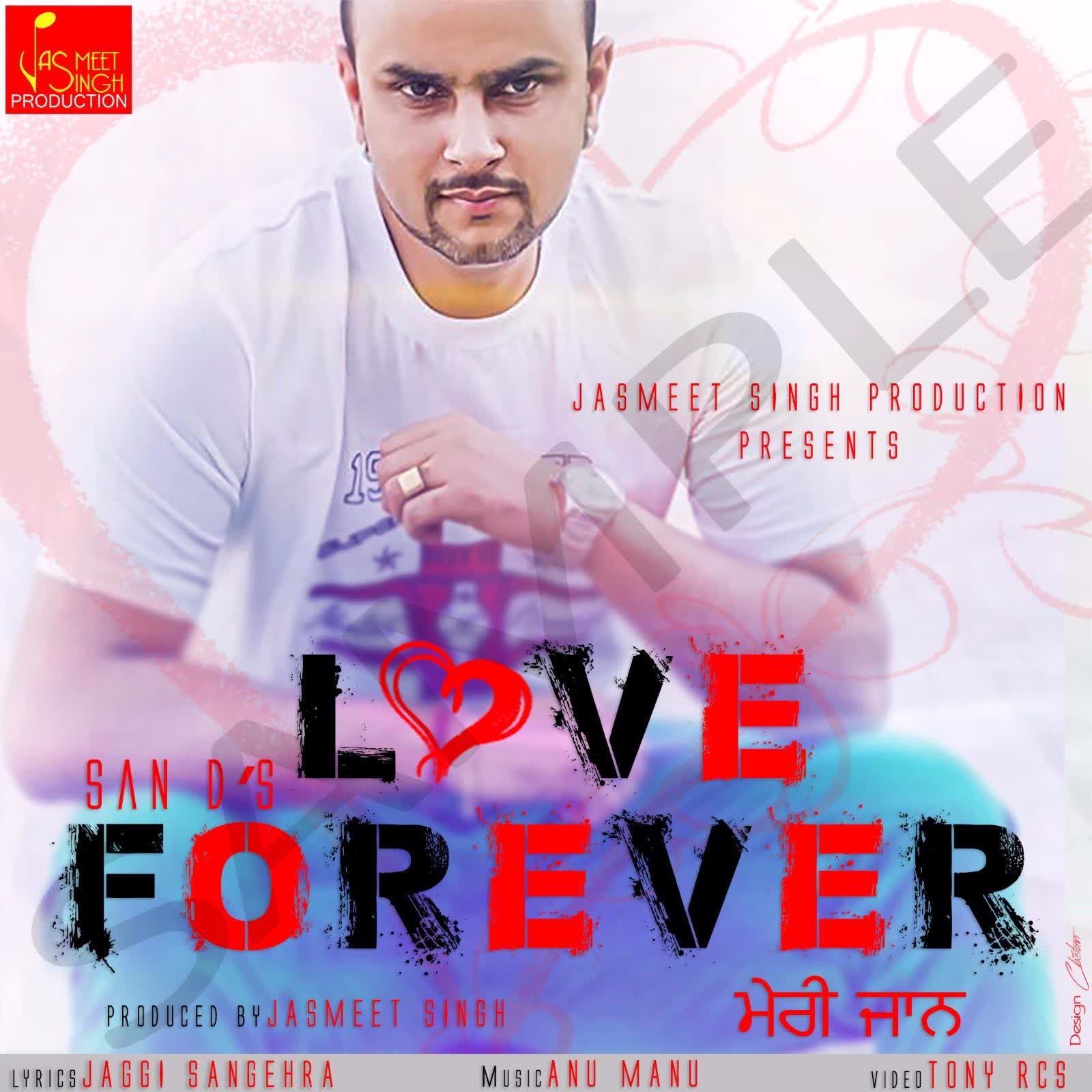 Love Forever San D  Mp3 song download