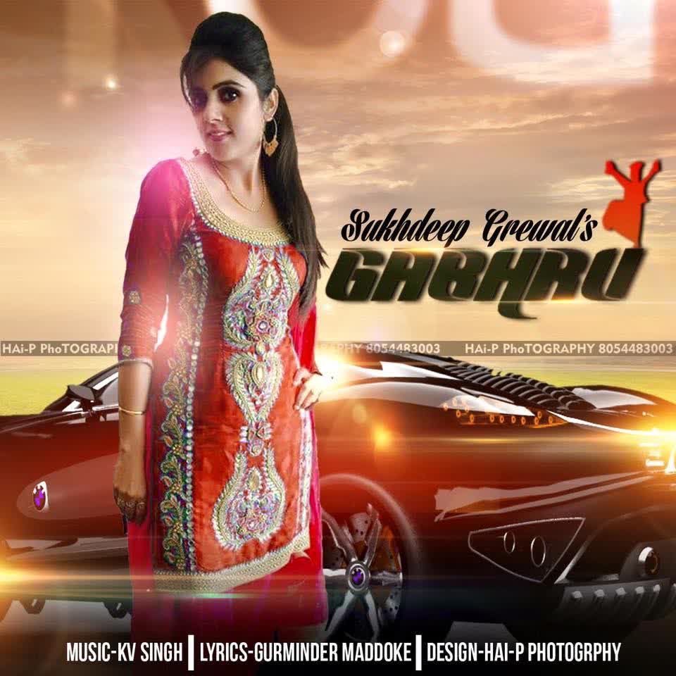 Gabhru Sukhdeep Grewal  Mp3 song download