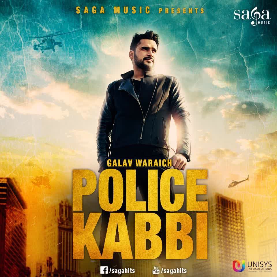 Police Kabbi Galav Waraich  Mp3 song download