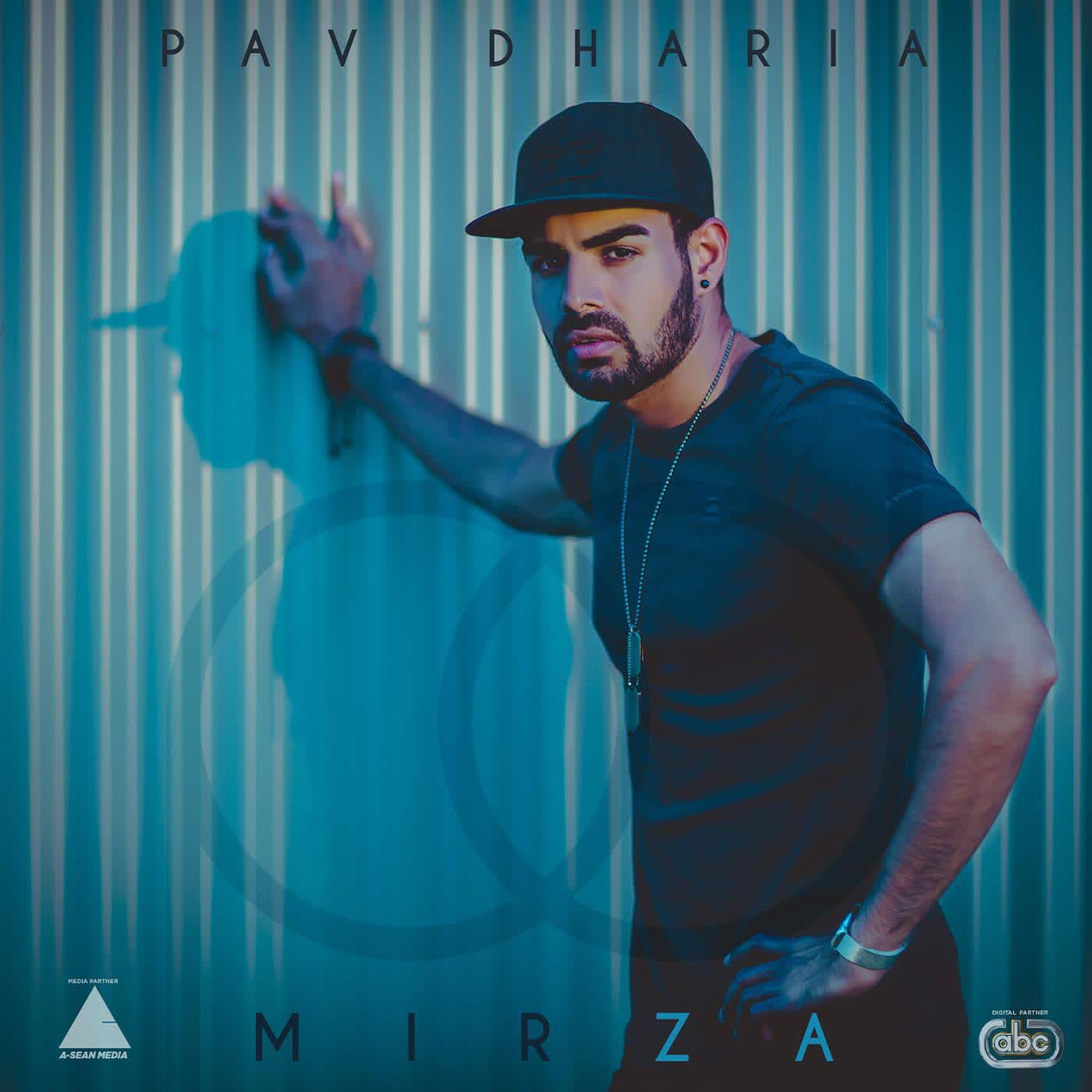 Mirza Pav Dharia  Mp3 song download