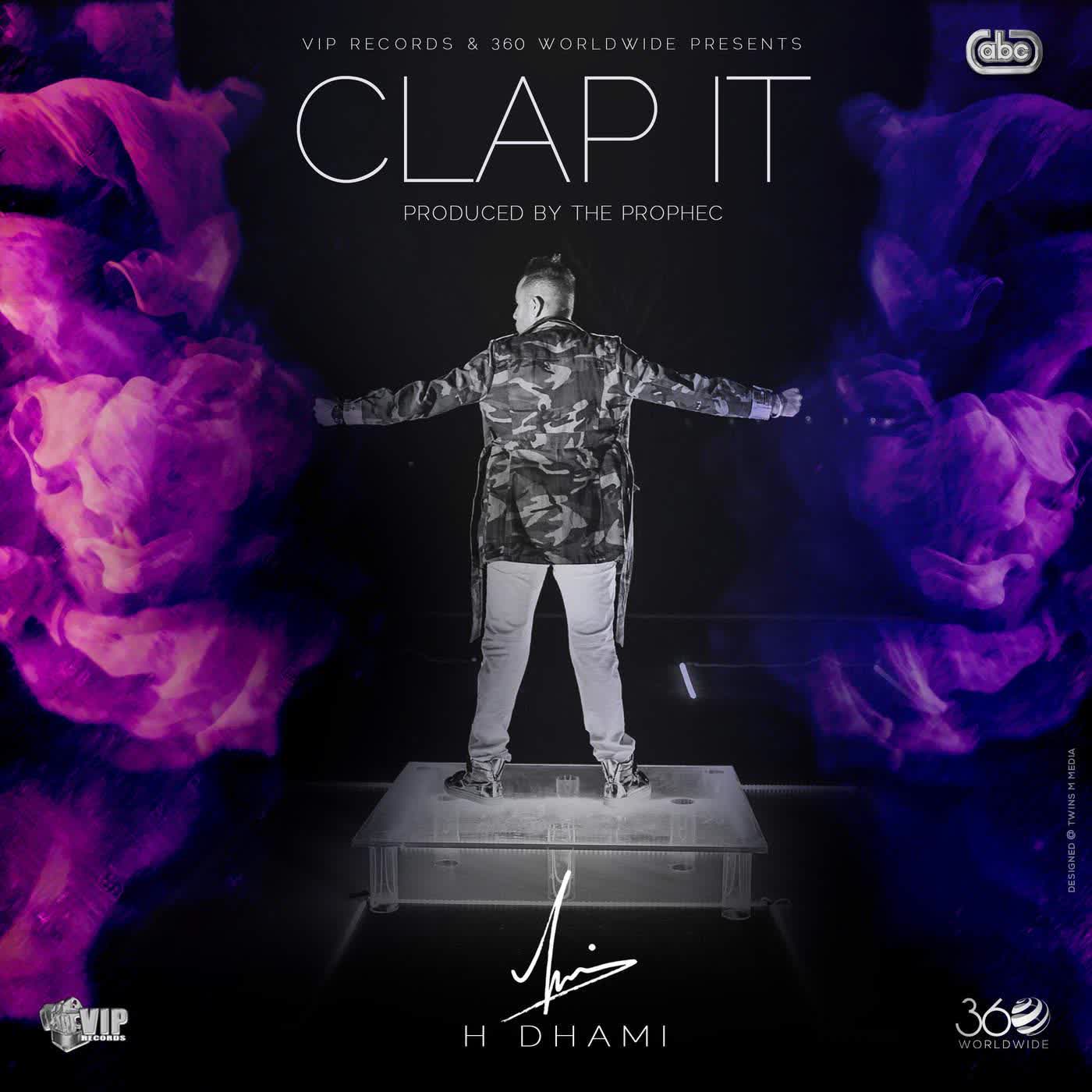 Clap It H Dhami Mp3 song download