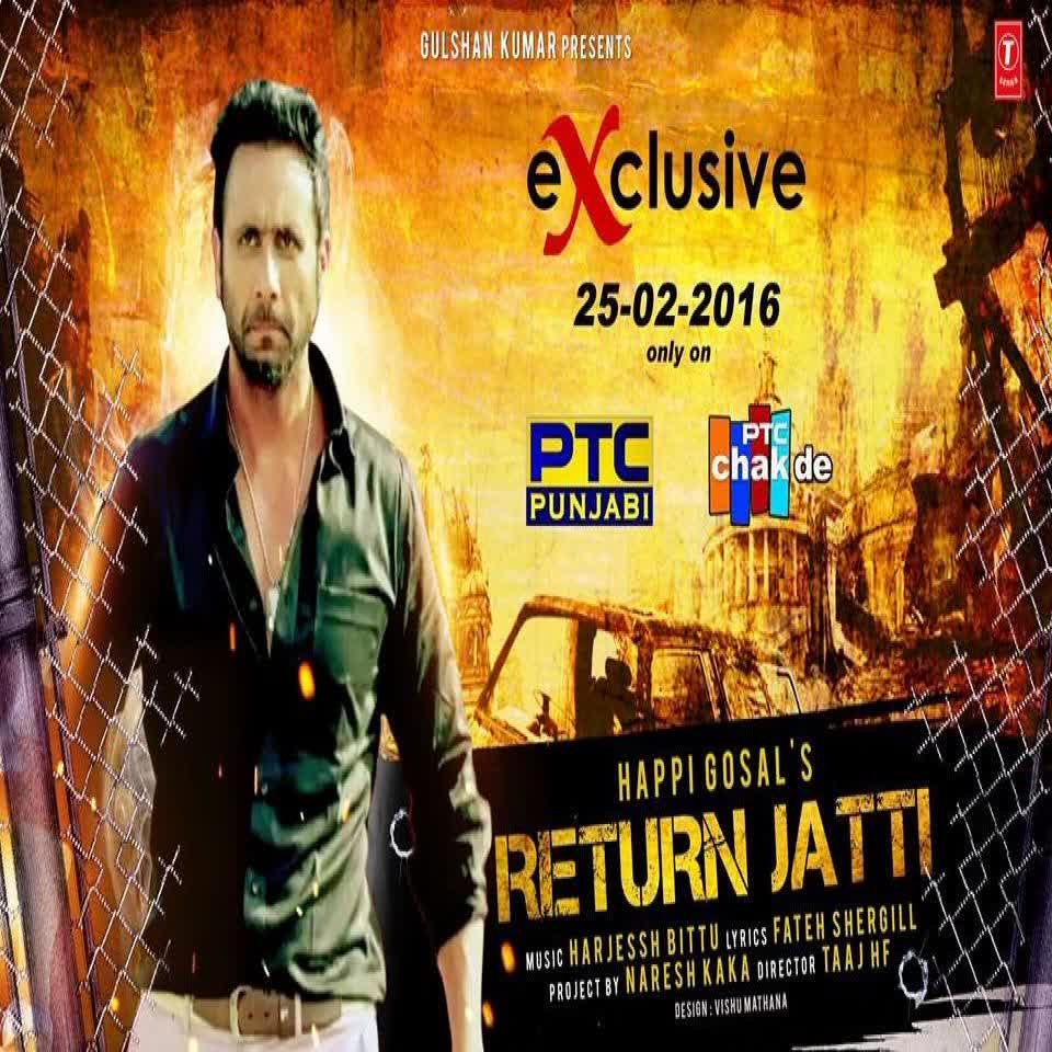 Return Jatti Happy Gosal  Mp3 song download