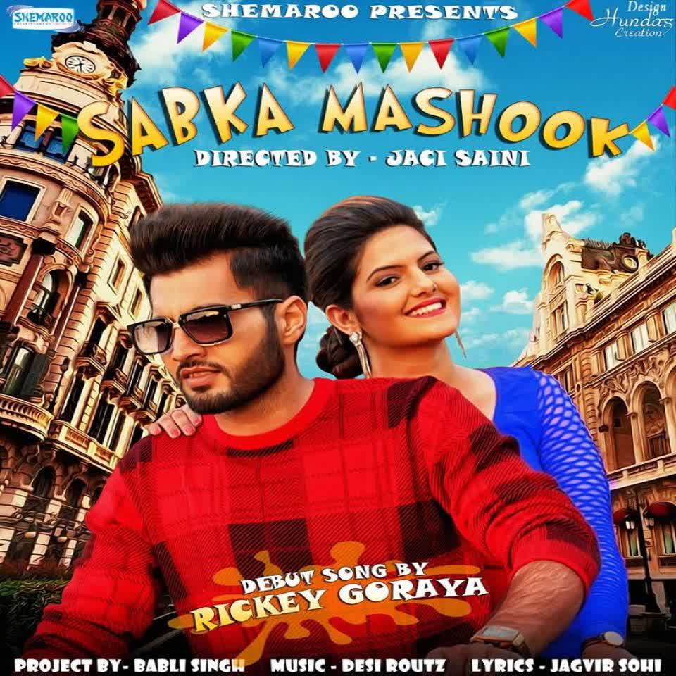 Sabka Mashook Rickey Goraya  Mp3 song download