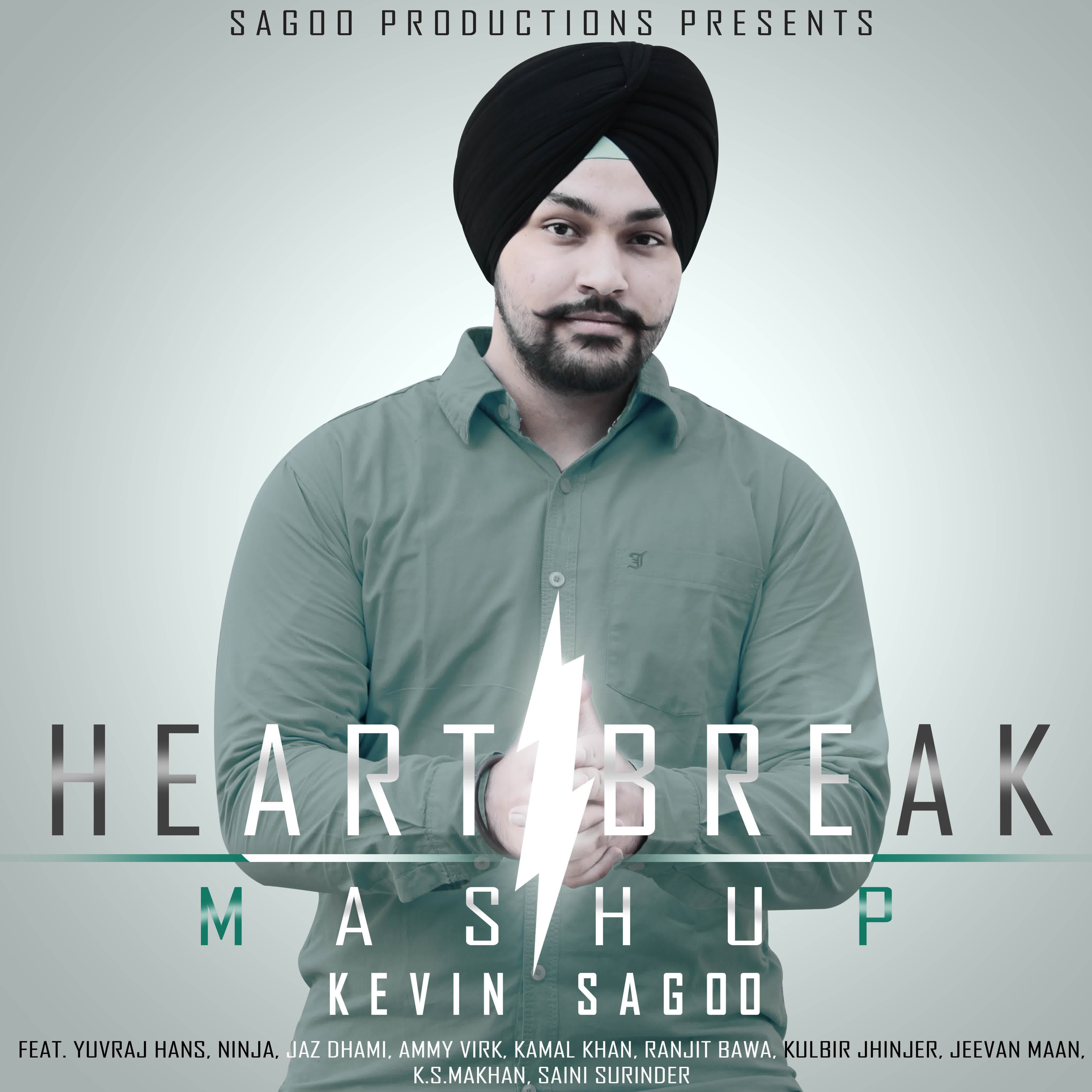 Heartbreak Mashup Kevin Sagoo  Mp3 song download