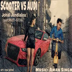 Scooter Vs Audi Johal Jandialea