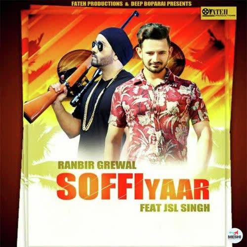 Soffi Yaar Ranbir Grewal Mp3 song download