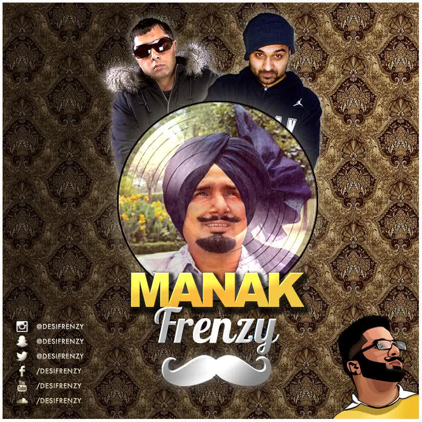 Manak Frenzy Kuldip Manak  Mp3 song download