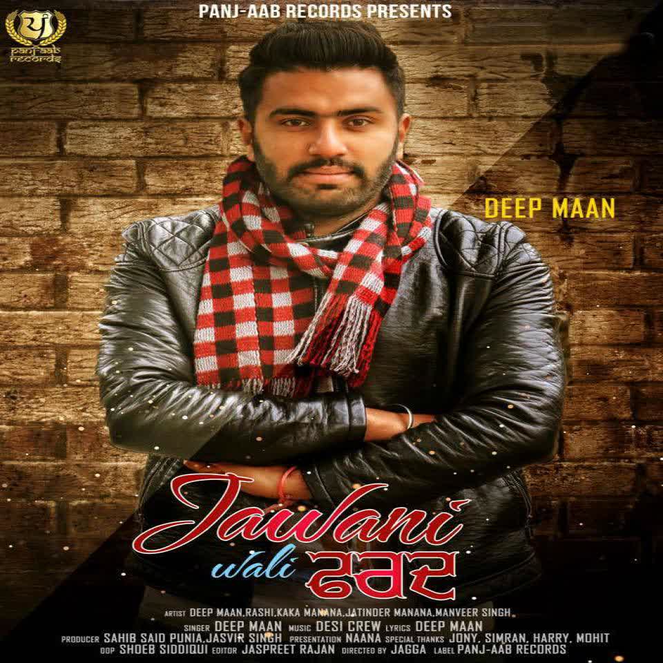 Jawani Wali Farad Deep Maan  Mp3 song download