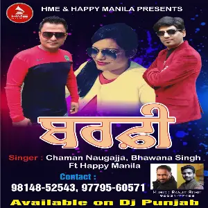 Barfi Chaman Naugajja Ft Happy Manila