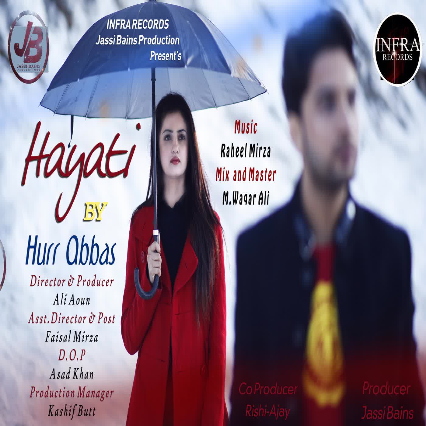 Hayati (Live Song) Hurr Abbas  Mp3 song download