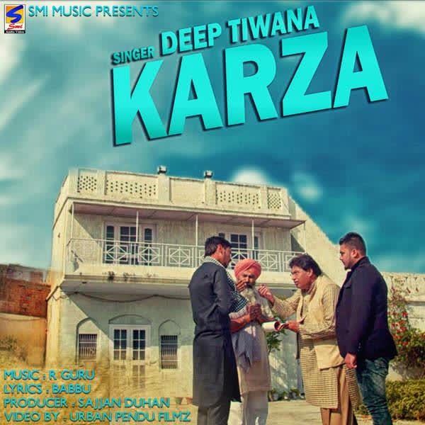 Karza Deep Tiwana  Mp3 song download