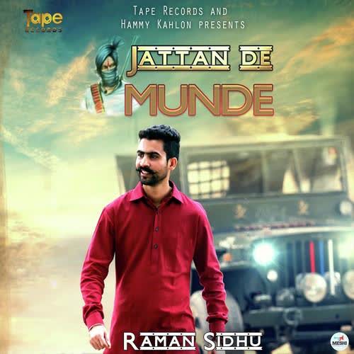 Jattan De Munde Raman Sidhu  Mp3 song download