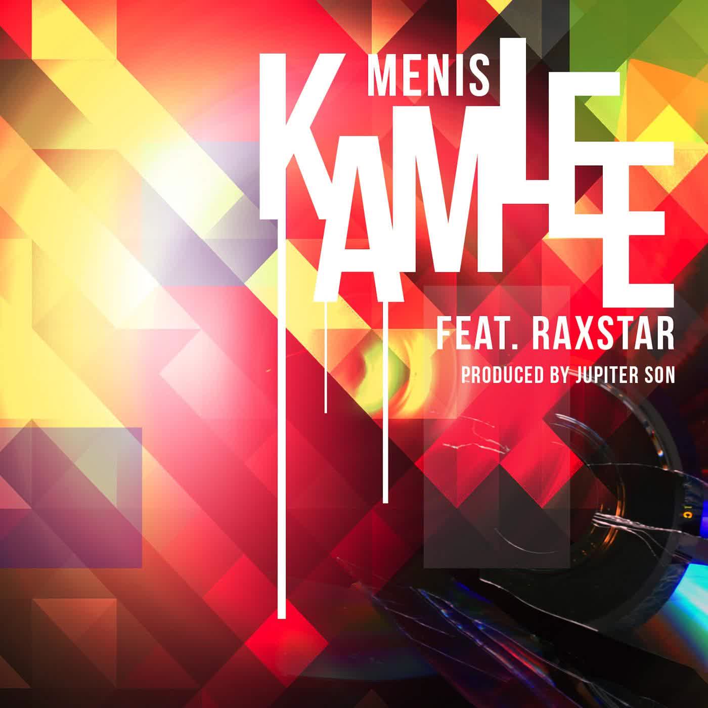 Kamlee Raxstar,Menis  Mp3 song download