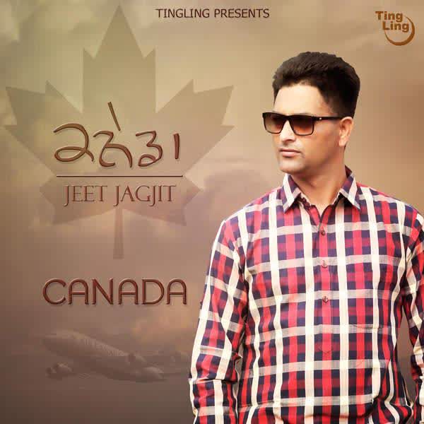 Canada Jeet Jagjit  Mp3 song download
