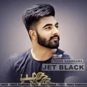 Jet Black Pinder Randhawa