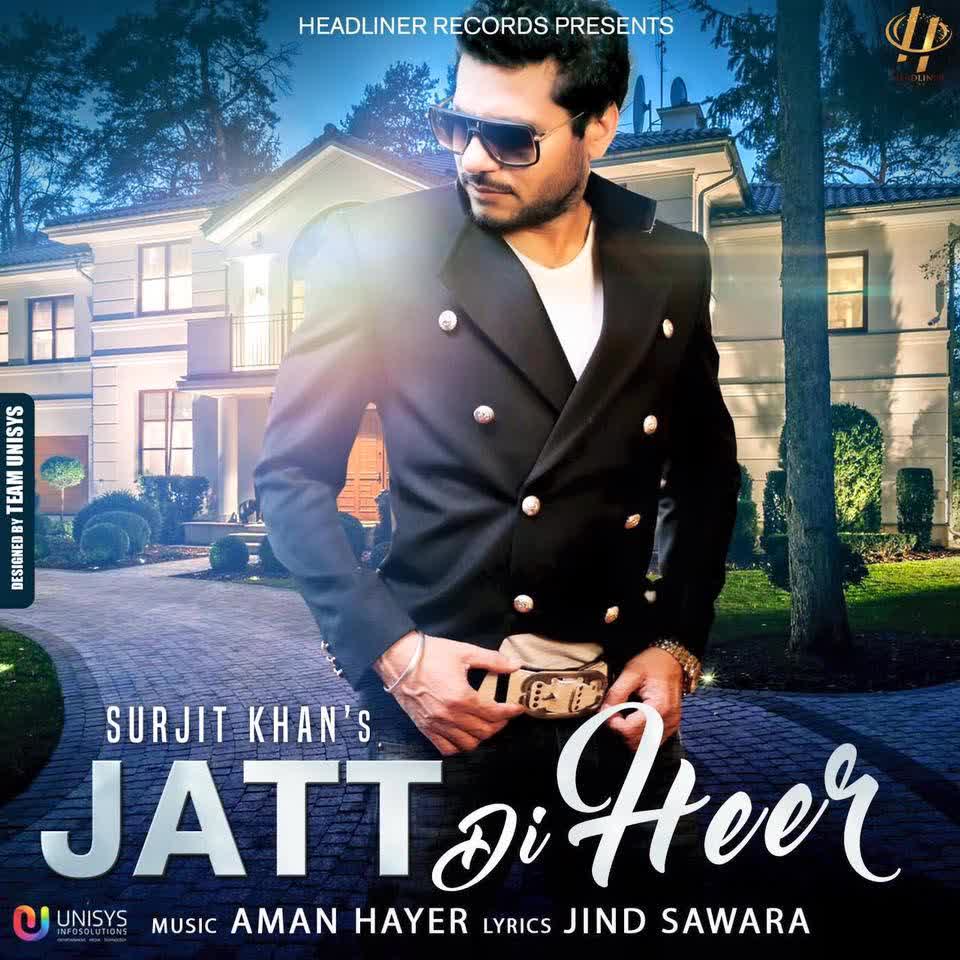 Jatt Di Heer Surjit Khan Mp3 song download