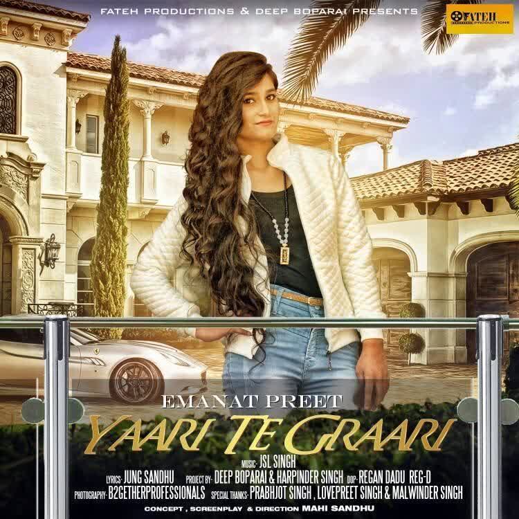 Yaari Te Graari Emanat Preet  Mp3 song download