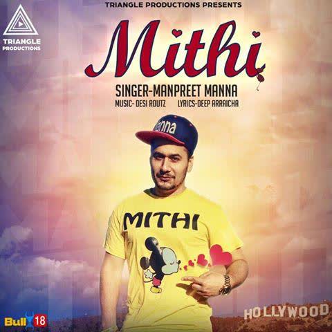 Mithi Manpreet Manna  Mp3 song download