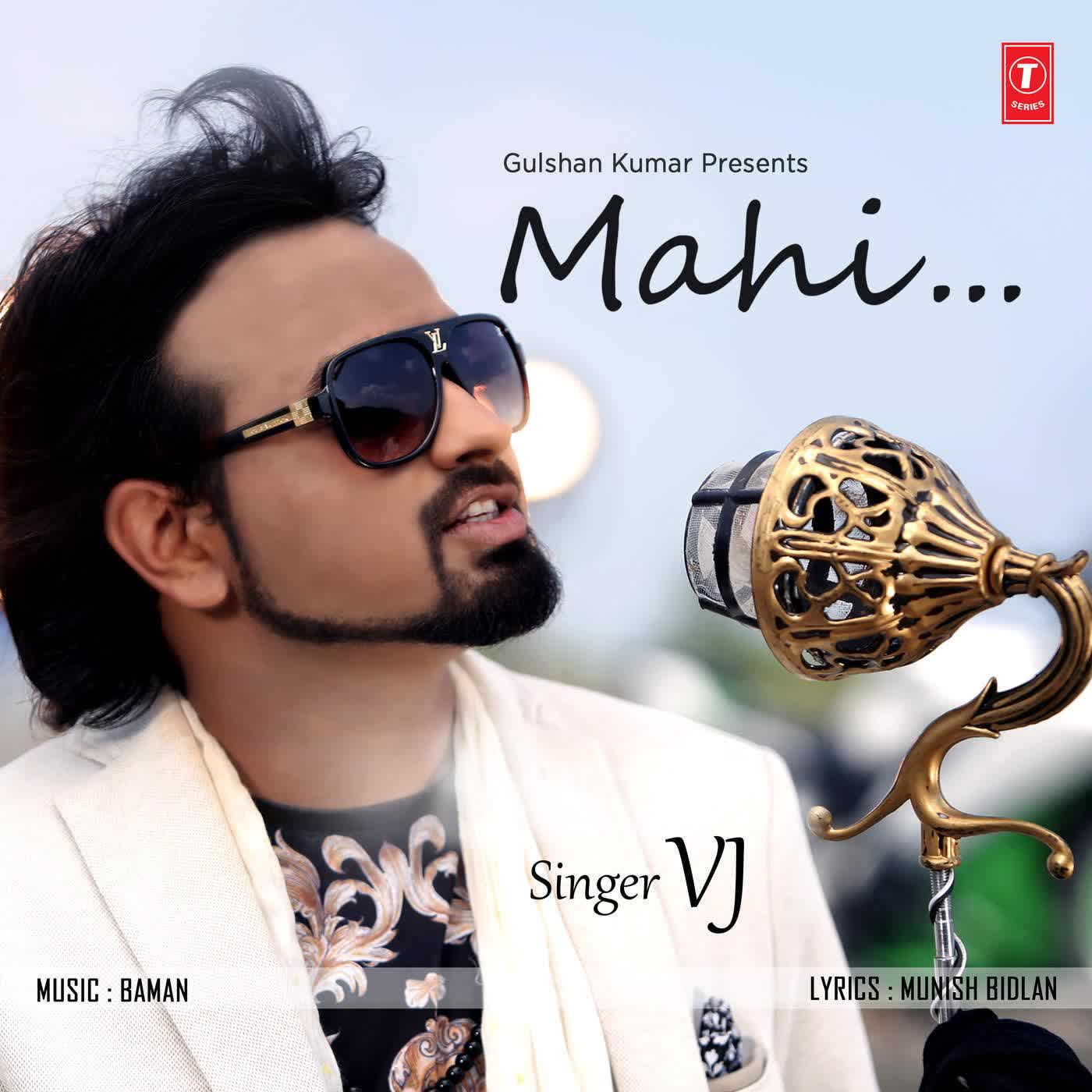 Mahi Vj  Mp3 song download