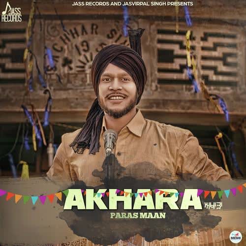 Akhara Paras Maan  Mp3 song download