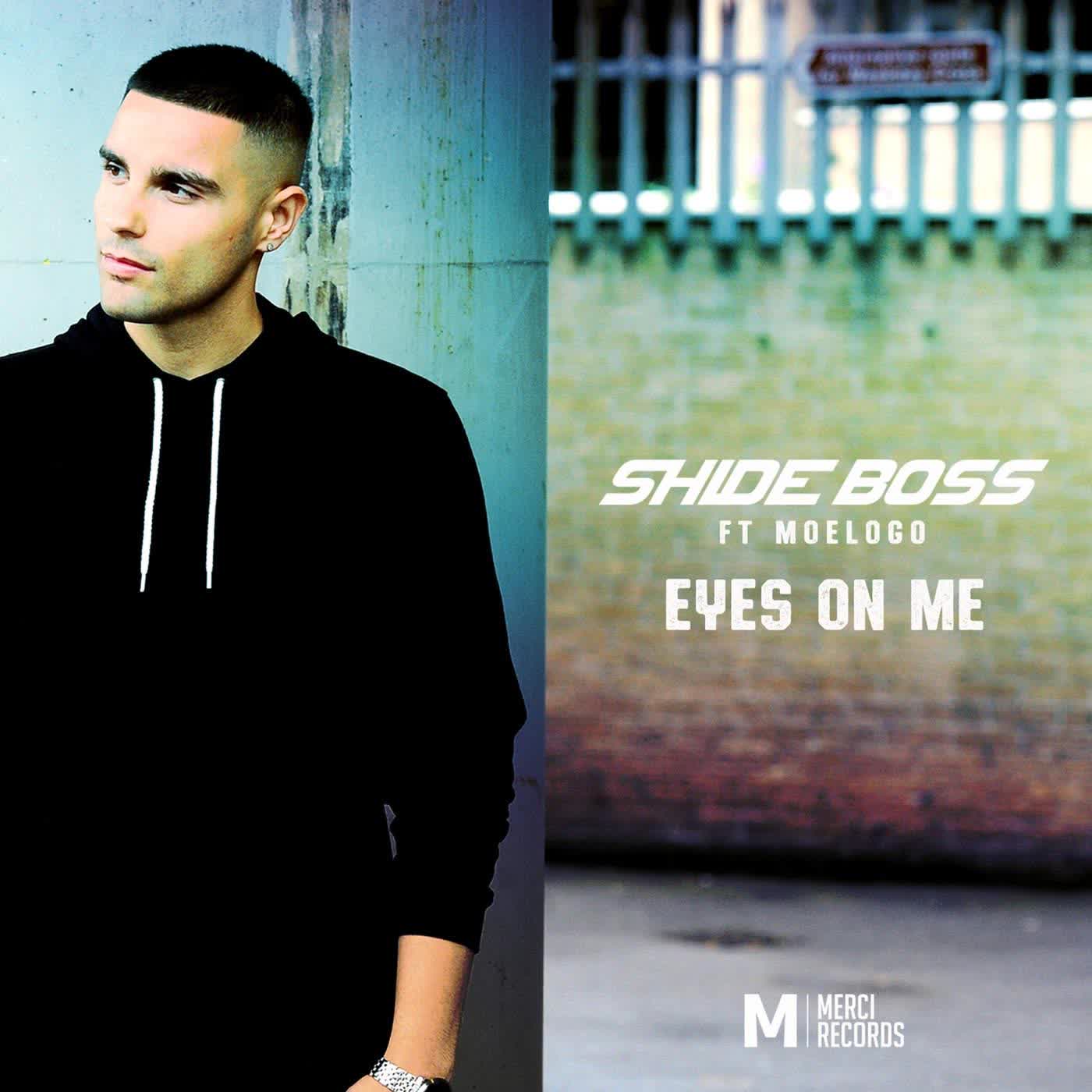 Eyes On Me Shide Boss  Mp3 song download