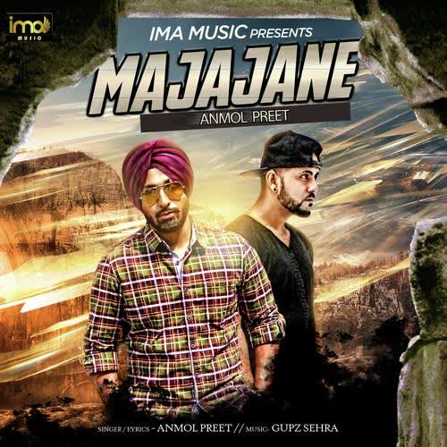 Majajane Anmol Preet  Mp3 song download
