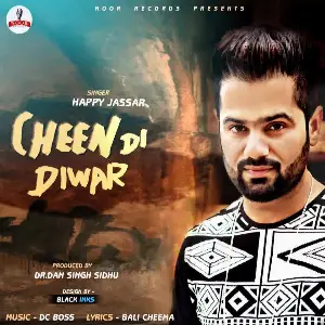 Cheen Di Diwar Happy Jassar