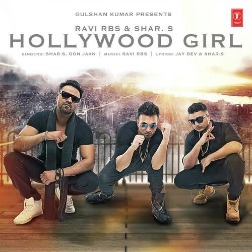 Hollywood Girl Shar S  Mp3 song download