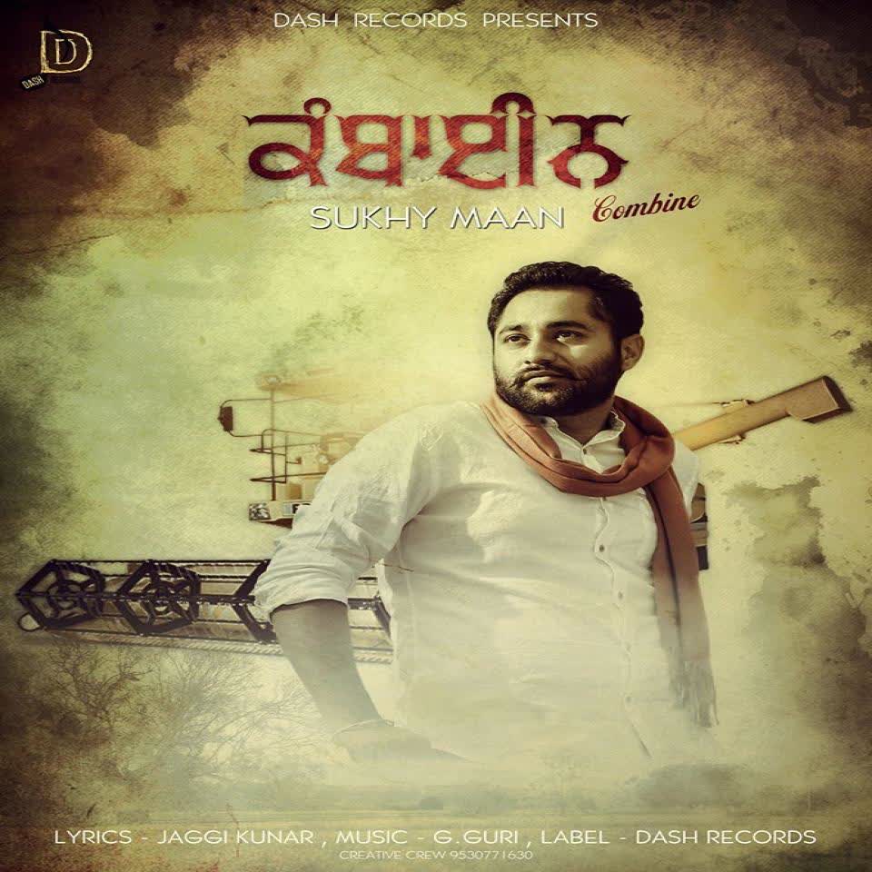 Combine Sukhy Maan  Mp3 song download