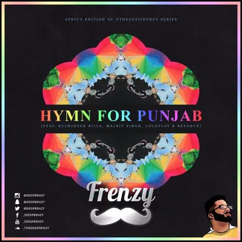 Hymn For Punjab Dj Frenzy  Mp3 song download
