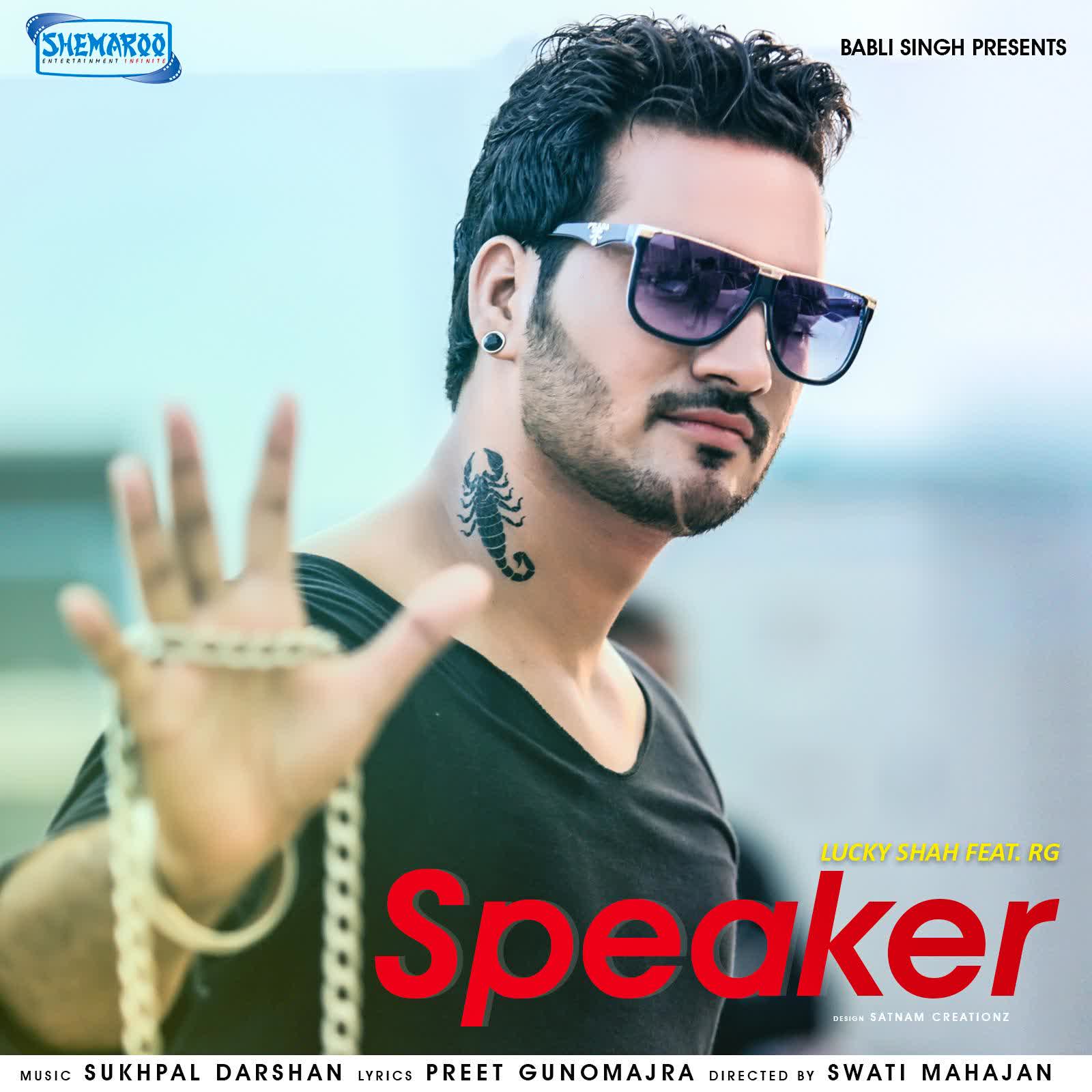 Speaker Lucky Shah  Mp3 song download