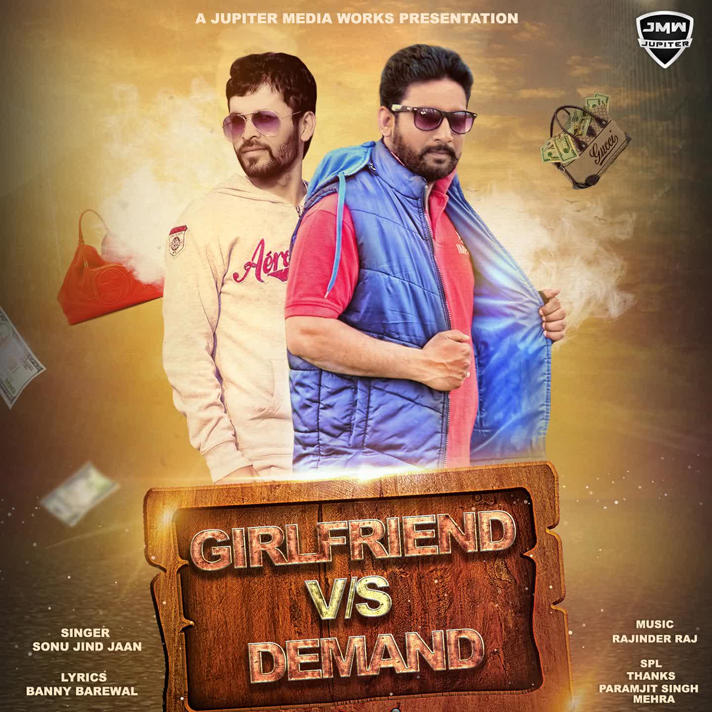 Girlfriend Vs Demand Sonu Jind Jaan  Mp3 song download