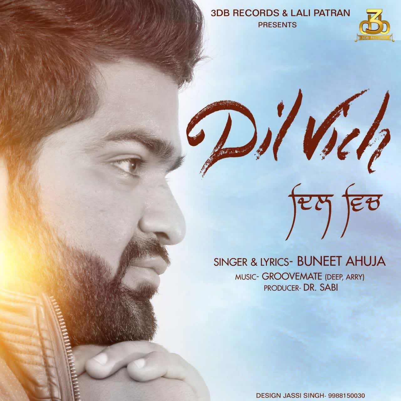 Dil Vich Buneet Ahuja  Mp3 song download