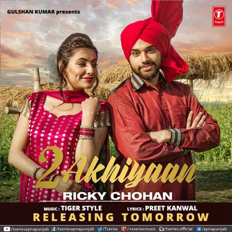 2 Akhiyaan Ricky Chohan  Mp3 song download