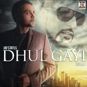 Dhul Gayi Jay Status
