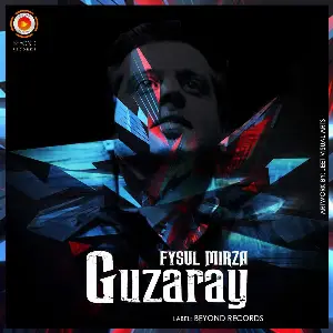 Guzaray Fysul Mirza
