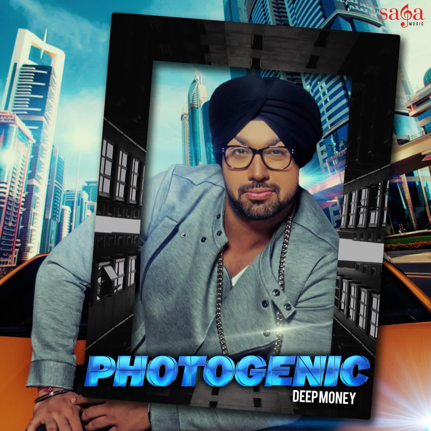 Photogenic Deep Money  Mp3 song download