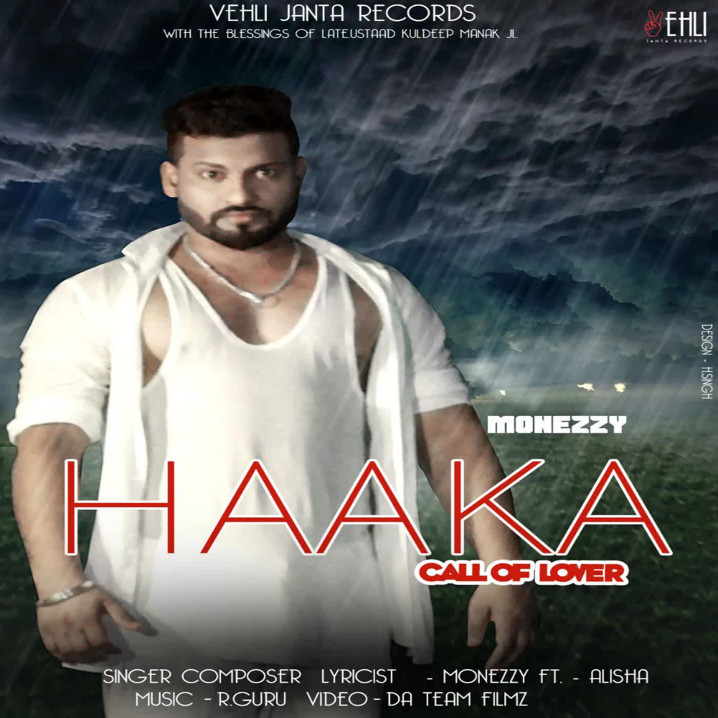 Haaka Monezzy  Mp3 song download