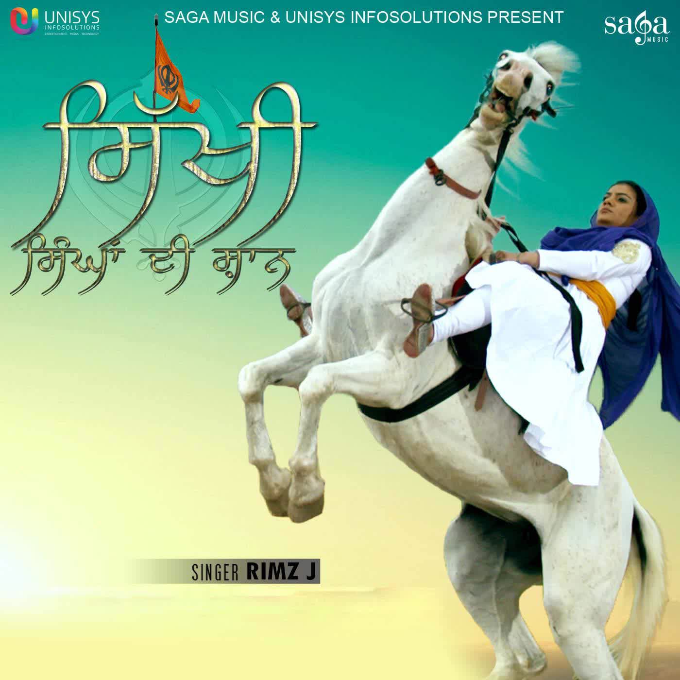 Sikhi Singhan Di Shaan Rimz J  Mp3 song download