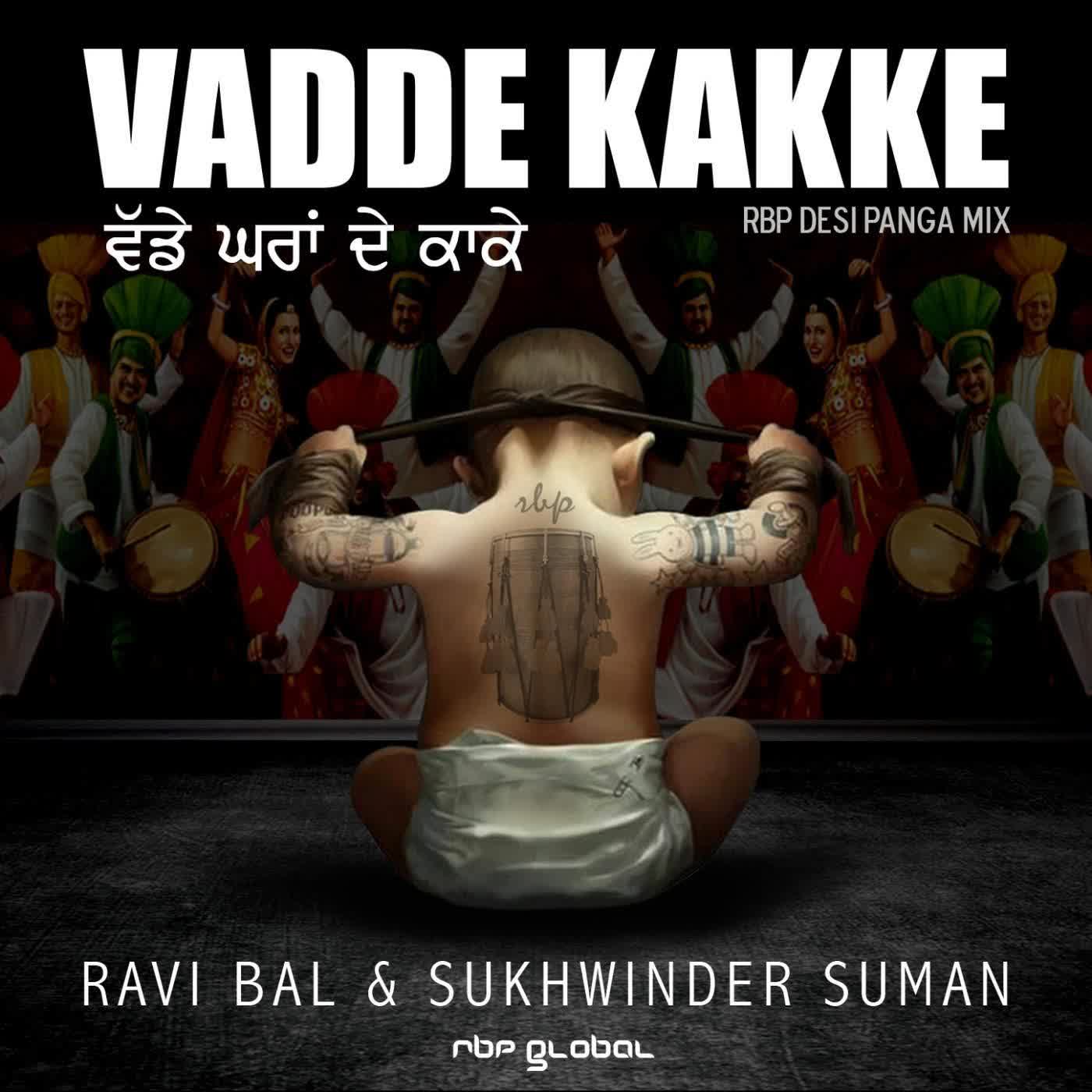 Vadde Kakke (RBP Desi Panga Mix) Ravi Bal  Mp3 song download