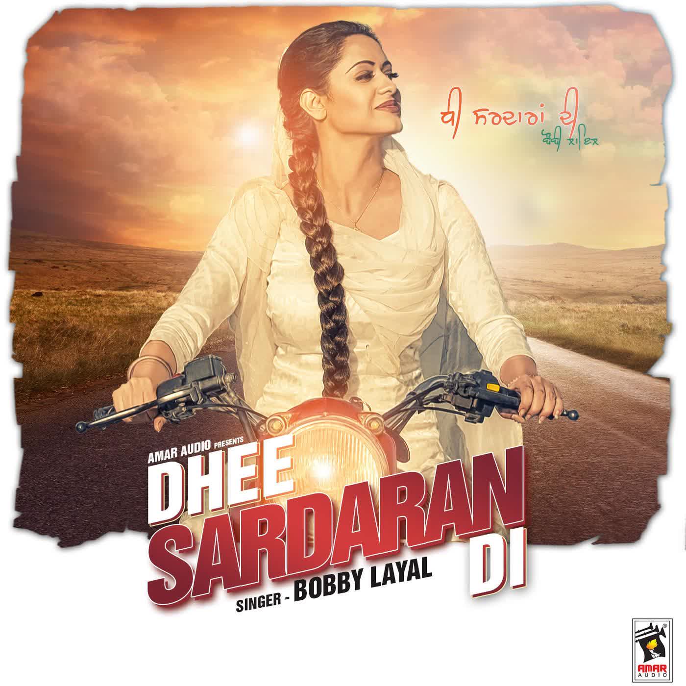 Dhee Sardaran Di Bobby Layal  Mp3 song download