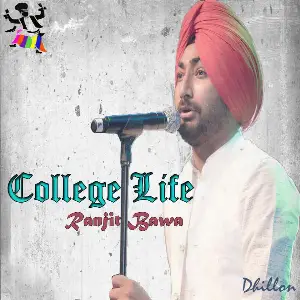 College Life (Live) Ranjit Bawa
